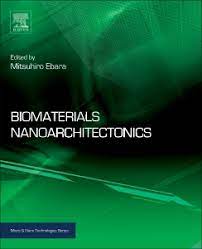 Biomaterials Nanoarchitectonics - 1st Edition